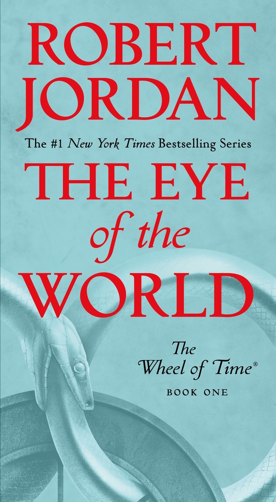 The Eye of the World: Book One of the Wheel of Time (Wheel of Time, 1, Band 1)