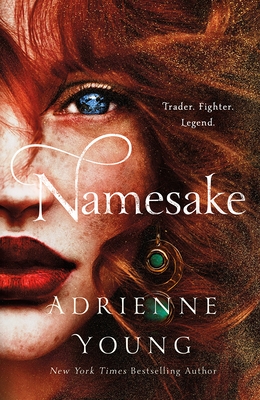 Namesake: A Novel (World of the Narrows, 3)