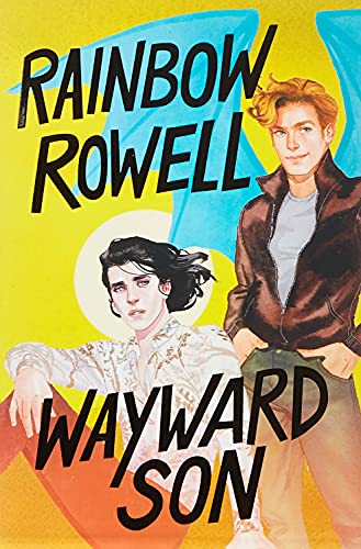 Wayward Son: A novel (Simon Snow Trilogy)