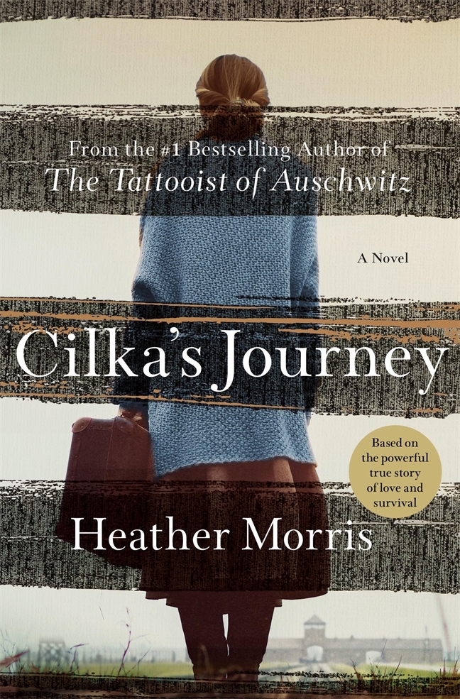 Cilka's Journey (Tattooist of Auschwitz, Band 2)