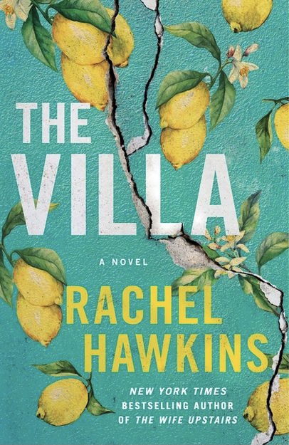 The Villa: A Novel