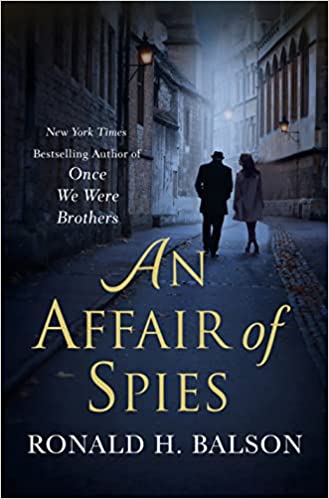 An Affair of Spies: A Novel