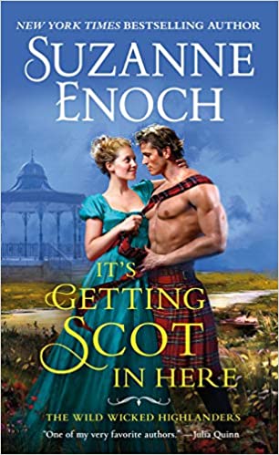 It's Getting Scot in Here (The Wild Wicked Highlanders, Band 1)