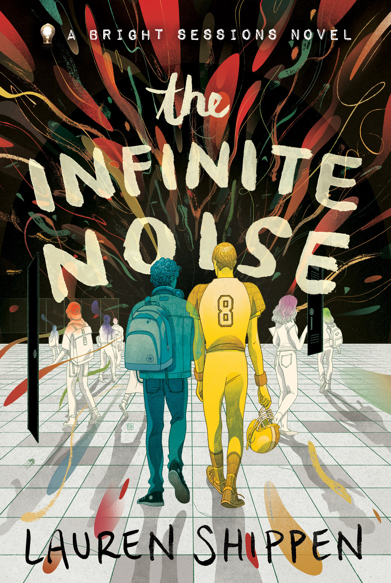 The Infinite Noise: A Bright Sessions Novel (The Bright Sessions, Band 1)