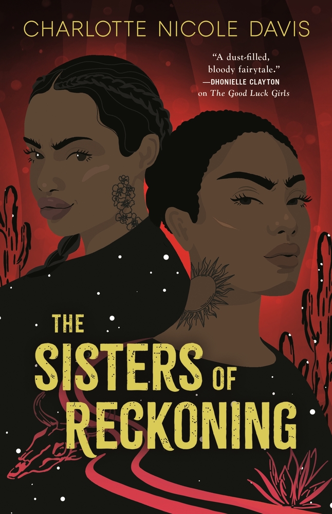 The Sisters of Reckoning (Good Luck Girls)