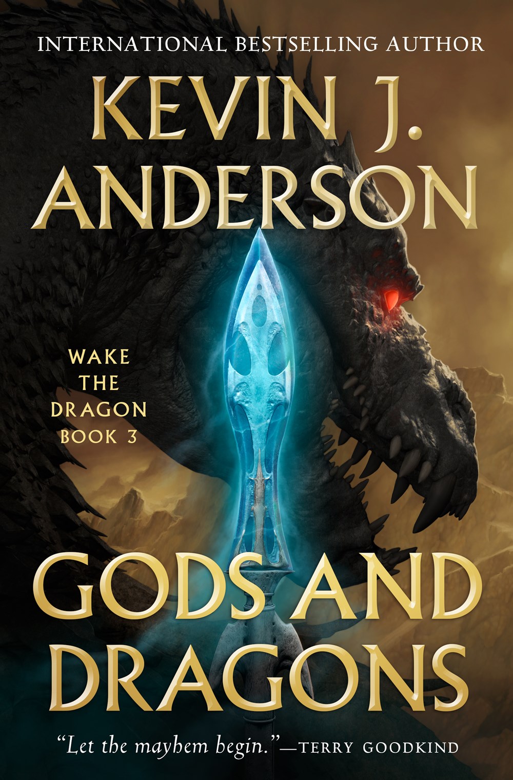 Gods and Dragons: Wake the Dragon Book 3 (Wake the Dragon, 3, Band 3)