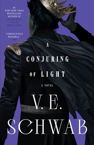 A Conjuring of Light (Shades of Magic, 3, Band 3)
