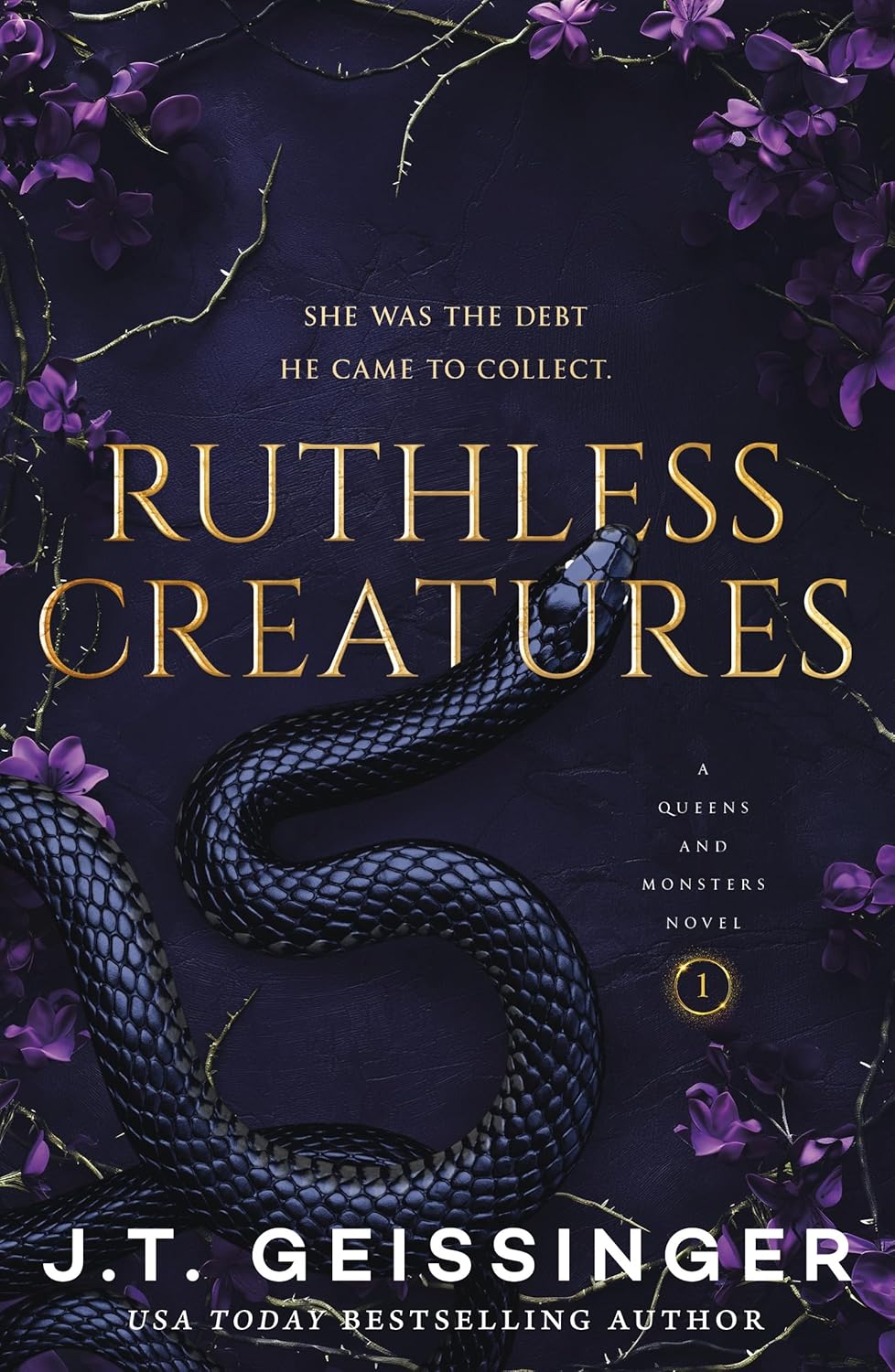 Ruthless Creatures: Queens and Monsters Book 1 (Queens and Monsters, 1)