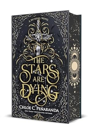 The Stars Are Dying. Special Edition (Nytefall Trilogy, 1, Band 1)