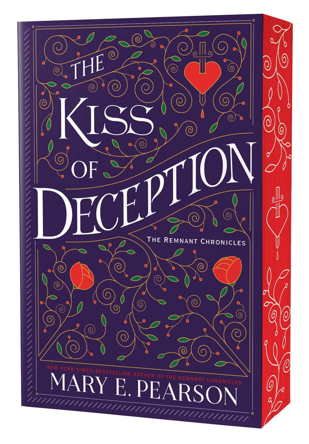 The Kiss of Deception: The Remnant Chronicles, Book One (Remnant Chronicles, 1)