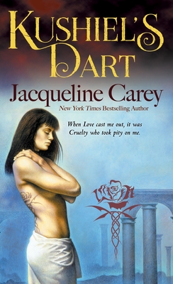 Carey, J: Kushiel's Dart (Kushiel's Legacy)