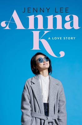 Anna K.: A Love Story, Nominiert: NPR Best Book of the Year 2020