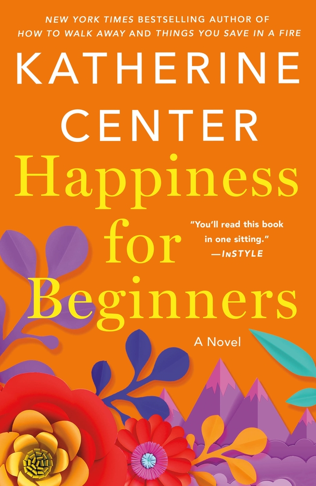 Happiness for Beginners: A Novel
