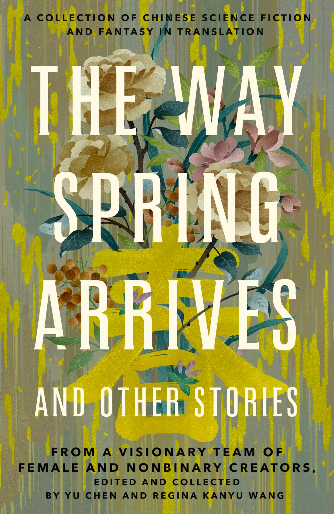 The Way Spring Arrives: And Other Stories