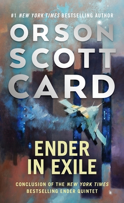 Ender in Exile (The Ender Saga, 5, Band 5)