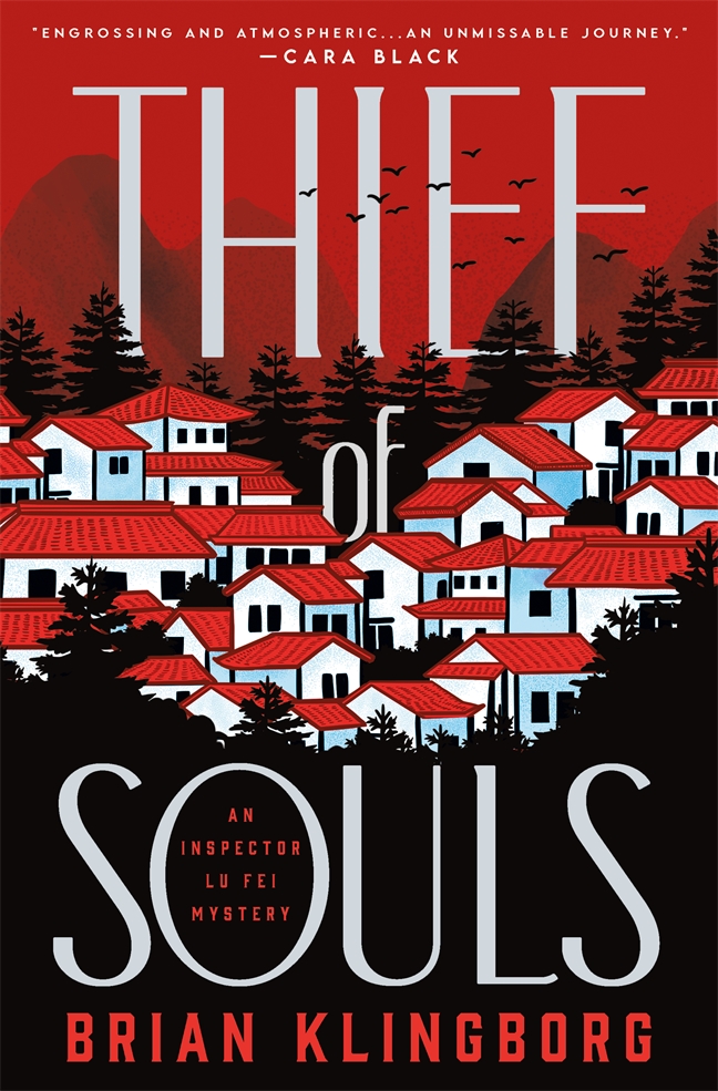 Thief of Souls: An Inspector Lu Fei Mystery (Inspector Lu Fei Series, Band 1)