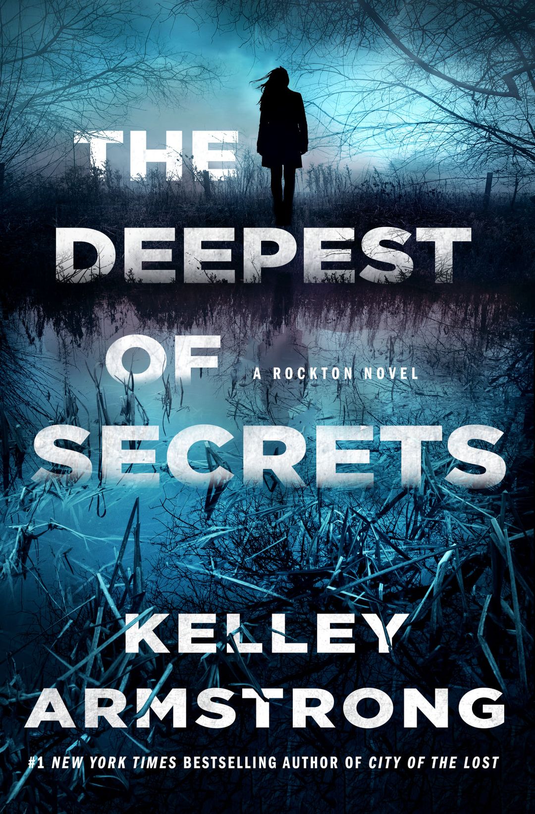 The Deepest of Secrets: A Rockton Novel (Rockton, 7)