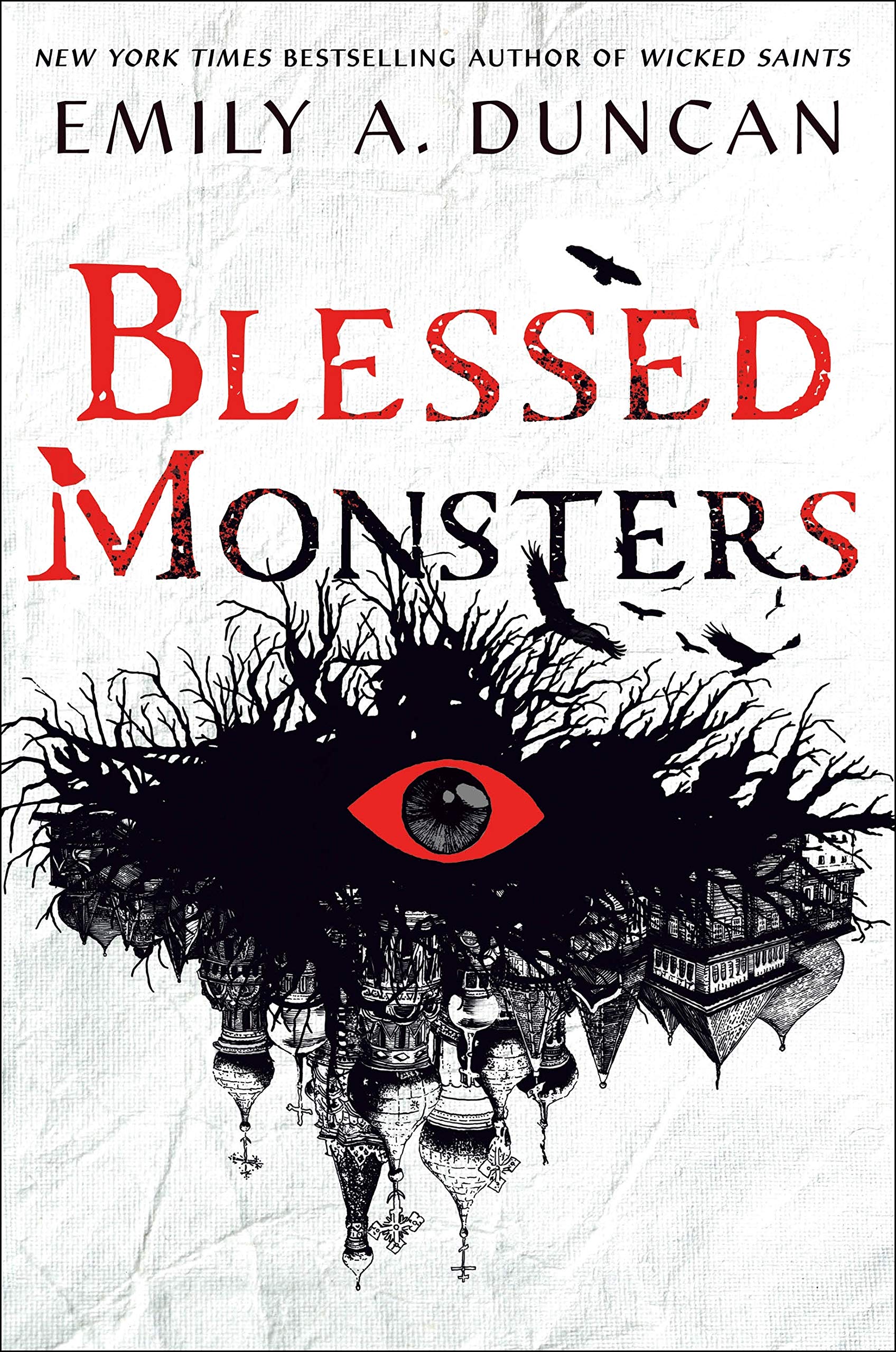 Blessed Monsters: International Edition (Something Dark and Holy)