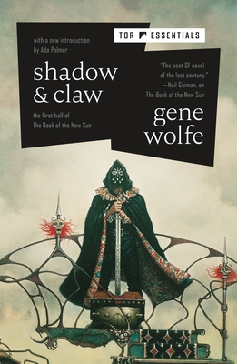 Shadow & Claw: The Shadow of the Torturer / The Claw of the Conciliator (The Book of the New Sun, 1, Band 1)