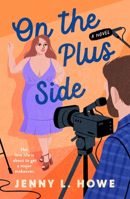 On the Plus Side: A Novel