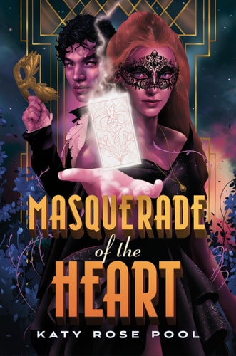 Masquerade of the Heart (Garden of the Cursed, 2)
