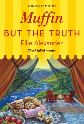 Muffin but the Truth: A Bakeshop Mystery (The Bakeshop Mysteries)