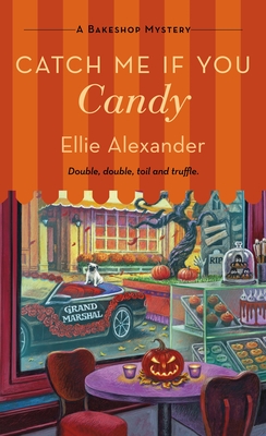 Catch Me If You Candy: A Bakeshop Mystery (Bakeshop Mysteries, 17)