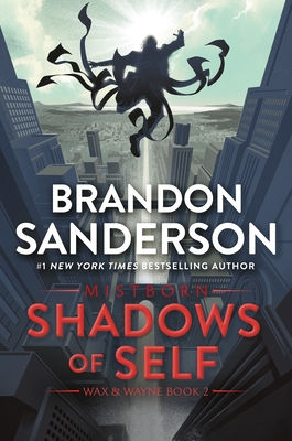 Shadows of Self: A Mistborn Novel (Mistborn Saga)