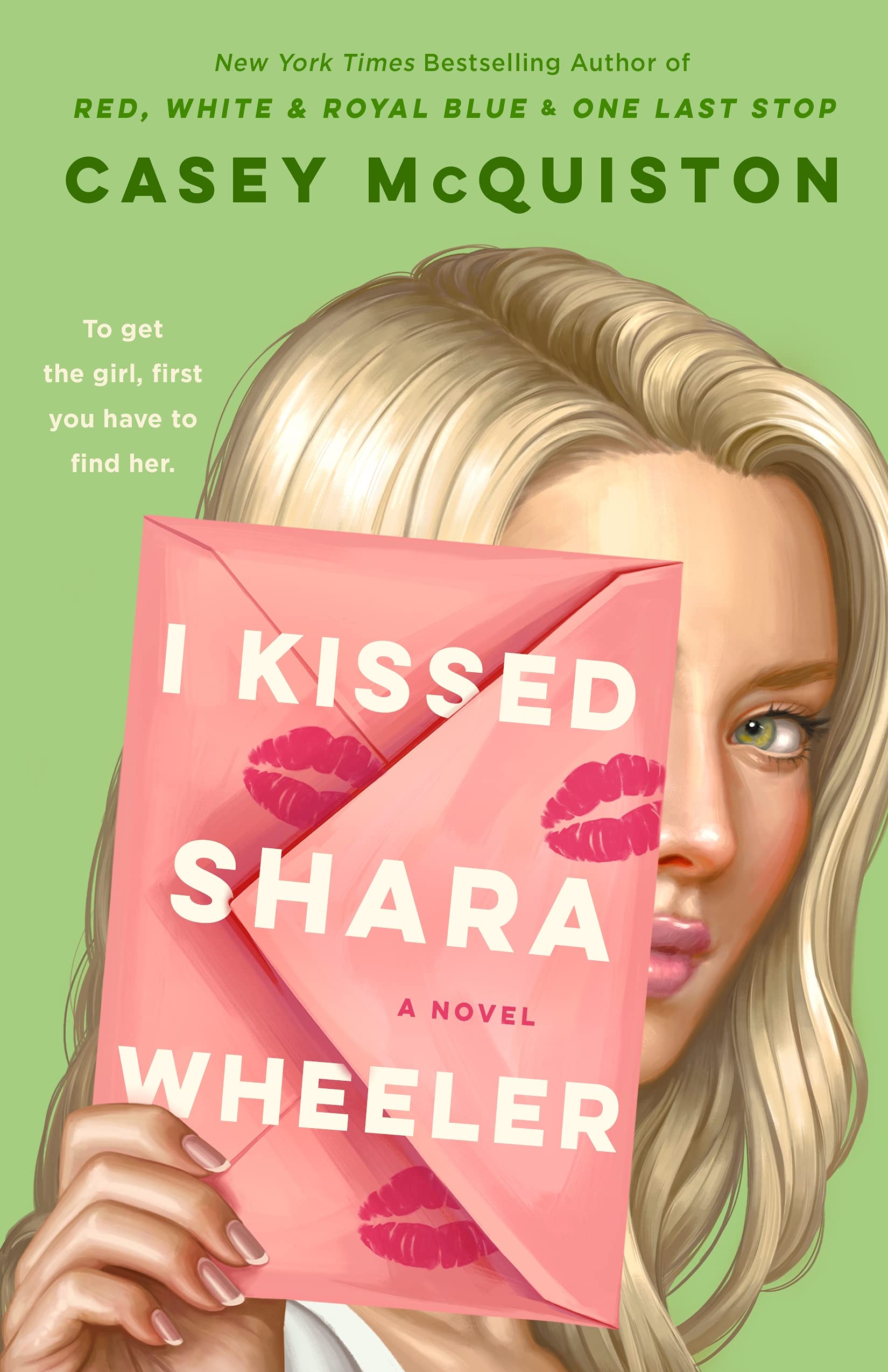I Kissed Shara Wheeler: A Novel