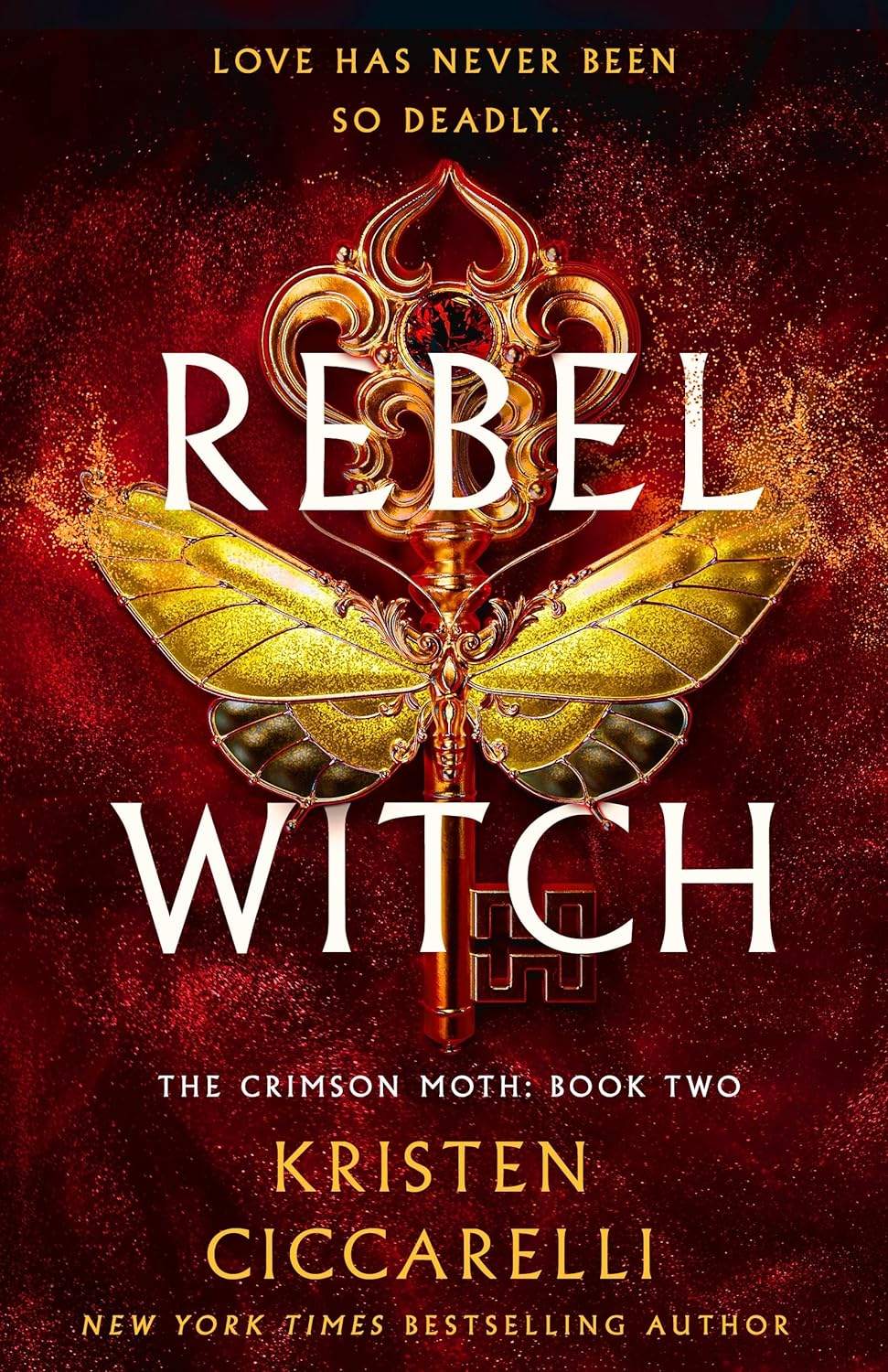 Rebel Witch: The Crimson Moth: book two (Crimson Moth, 2)