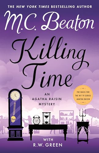 Killing Time: An Agatha Raisin Mystery (Agatha Raisin Mysteries, 35)