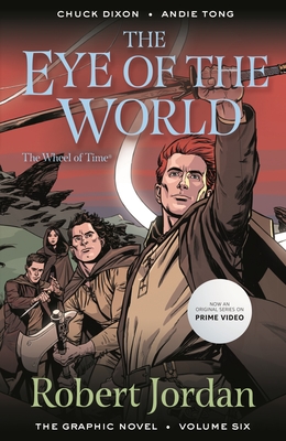 Wheel of Time: The Eye of the World 6: Eye of the World