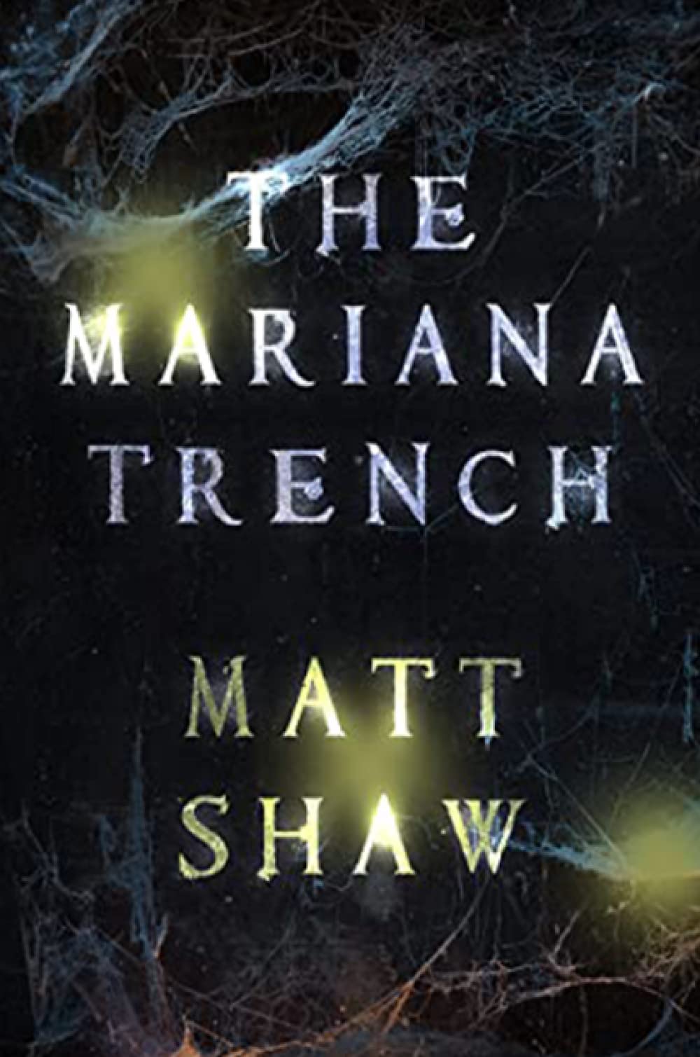 The Mariana Trench: A novel of suspense and supernatural horror