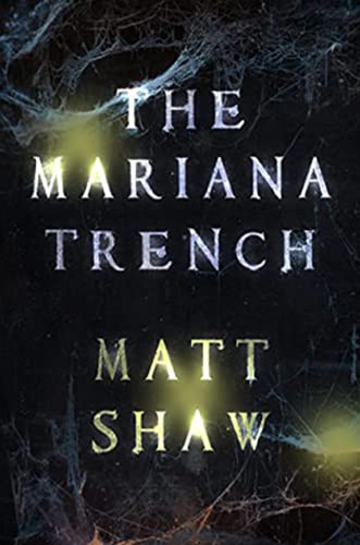 The Mariana Trench: A novel of suspense and supernatural horror