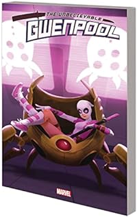 Gwenpool, The Unbelievable Vol. 2: Head of M.O.D.O.K. TPB (The Unbelievable Gwenpool)