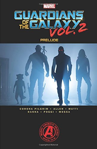 Marvel's Guardians of the Galaxy Vol. 2 Prelude