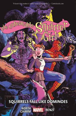 The Unbeatable Squirrel Girl Vol. 9: Squirrels Fall Like Dominoes (The Unbeatable Squirrel Girl (2015B), Band 9)
