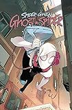 Spider-Gwen: Ghost-Spider Vol. 1