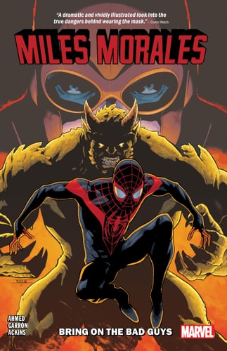 Miles Morales Vol. 2: Bring on the Bad Guys (MILES MORALES: SPIDER-MAN, Band 2)