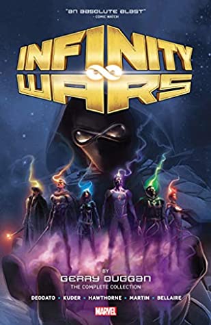 Infinity Wars by Gerry Duggan: The Complete Collection