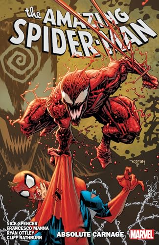 Amazing Spider-Man By Nick Spencer Vol. 6: Absolute Carnage (Amazing Spider-Man by Nick Spencer, 6, Band 6)