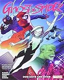 Ghost-Spider Vol. 1: Dogs Days Are Over