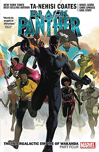 Black Panther Book 9: The Intergalactic Empire of Wakanda Part 4: The intergalactic empire of wakanda PART FOUR