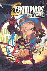 Champions Vol. 1: Outlawed