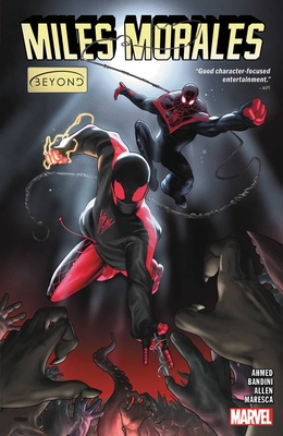 Miles Morales Vol. 7: Beyond (MILES MORALES: SPIDER-MAN, Band 7)