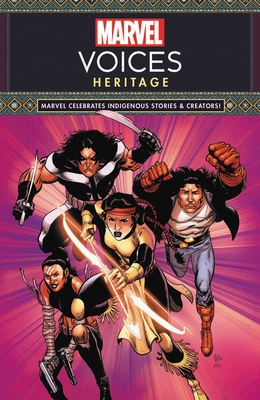 Marvel's Voices: Heritage (Marvel Voices)