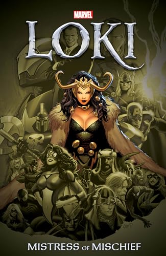 Loki: Mistress Of Mischief