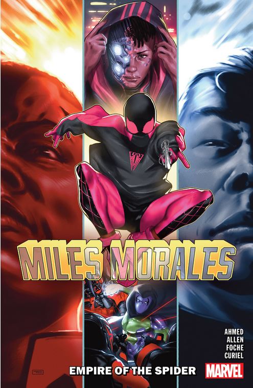 Miles Morales Vol. 8: Empire of the Spider (MILES MORALES: SPIDER-MAN, Band 8)