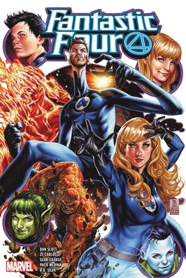 FANTASTIC FOUR BY DAN SLOTT VOL. 3 (Fantastic Four, 3)