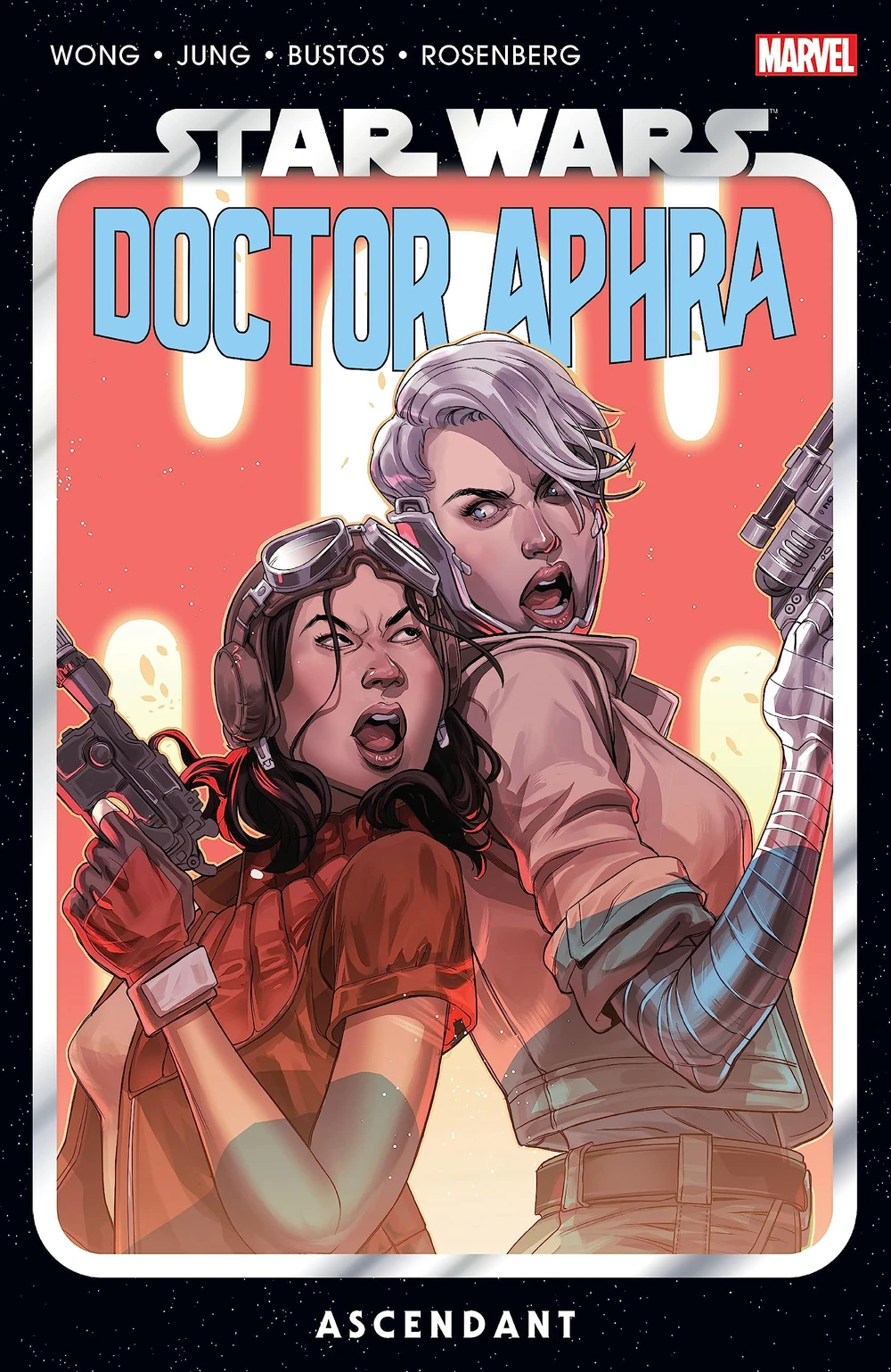STAR WARS: DOCTOR APHRA VOL. 6 - ASCENDANT: Doctor Aphra 6; Ascendant